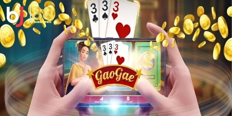 Tìm hiểu tổng quan về game Gao Gae